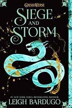 Siege of Storm by Leigh Bardugo